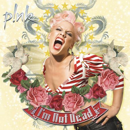 Pink - I'm Not Dead album